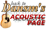 Back to Dansm's Acoustic Page