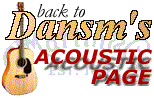 back to dansm's acoustic page